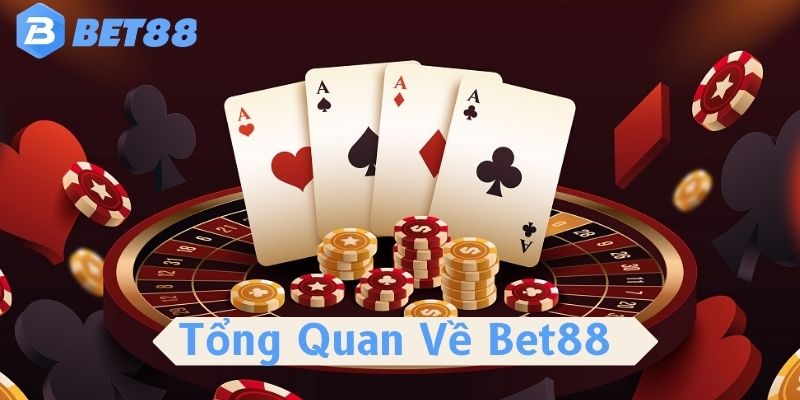 Khái quát về Bet88